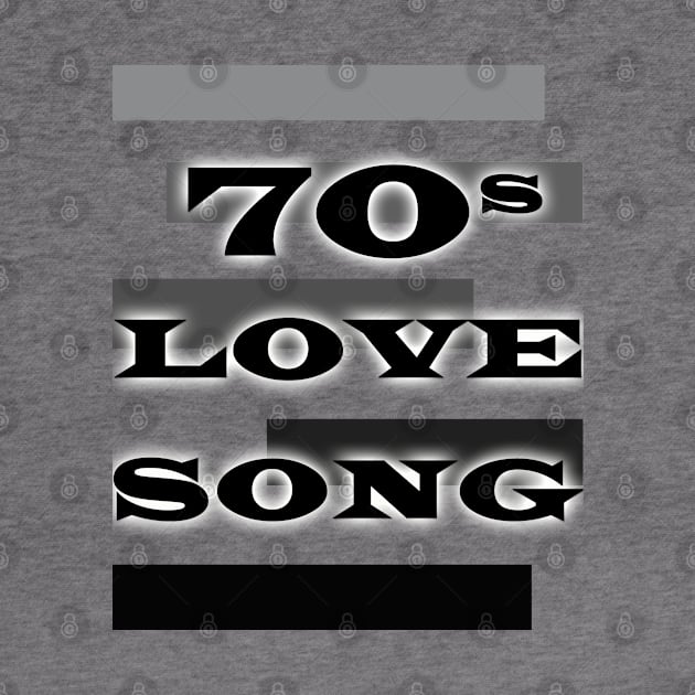 70 Love Song Shirt by FilmfyShop